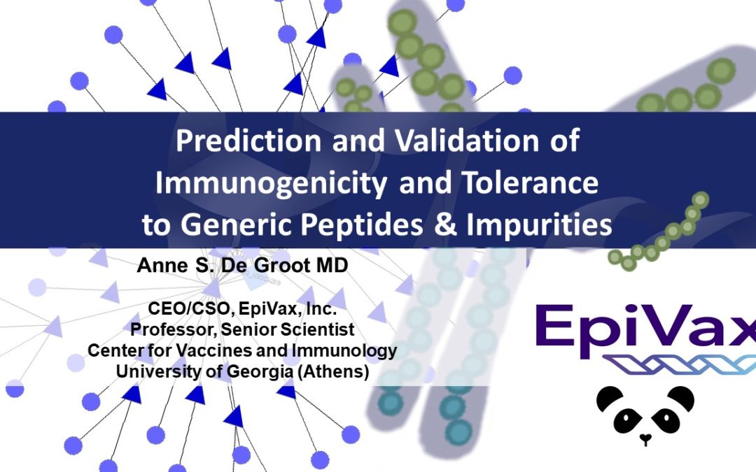 FDA Webinar: Non-clinical Immunogenicity Assessment of Generic Peptide Products: Development, Validation, and Sampling