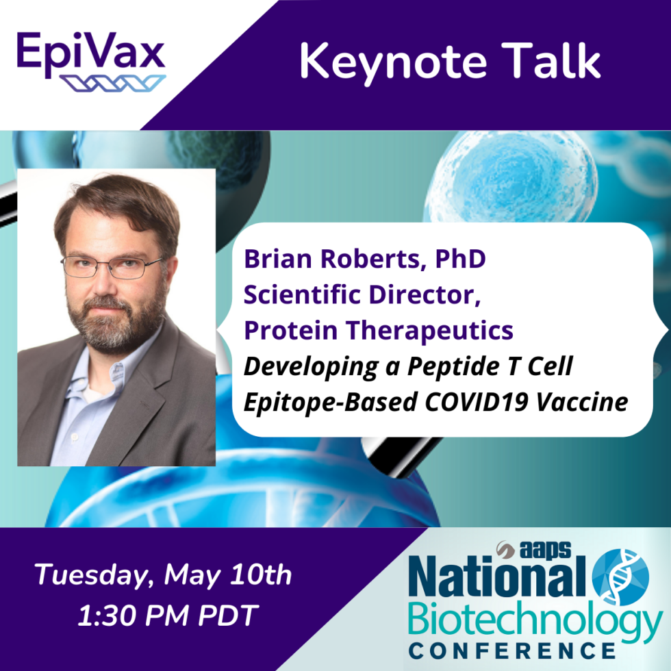 AAPS NBC, May 912 2022 EpiVax, Inc. Informatics and Immunology