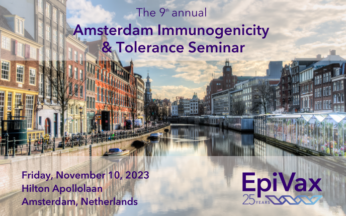 2023 Amsterdam Immunogenicity & Tolerance Seminar *Updated with Pictures!*